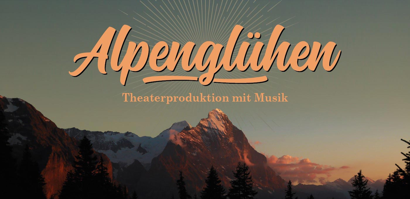 Freilichttheater Alpenglühen Grindelwald